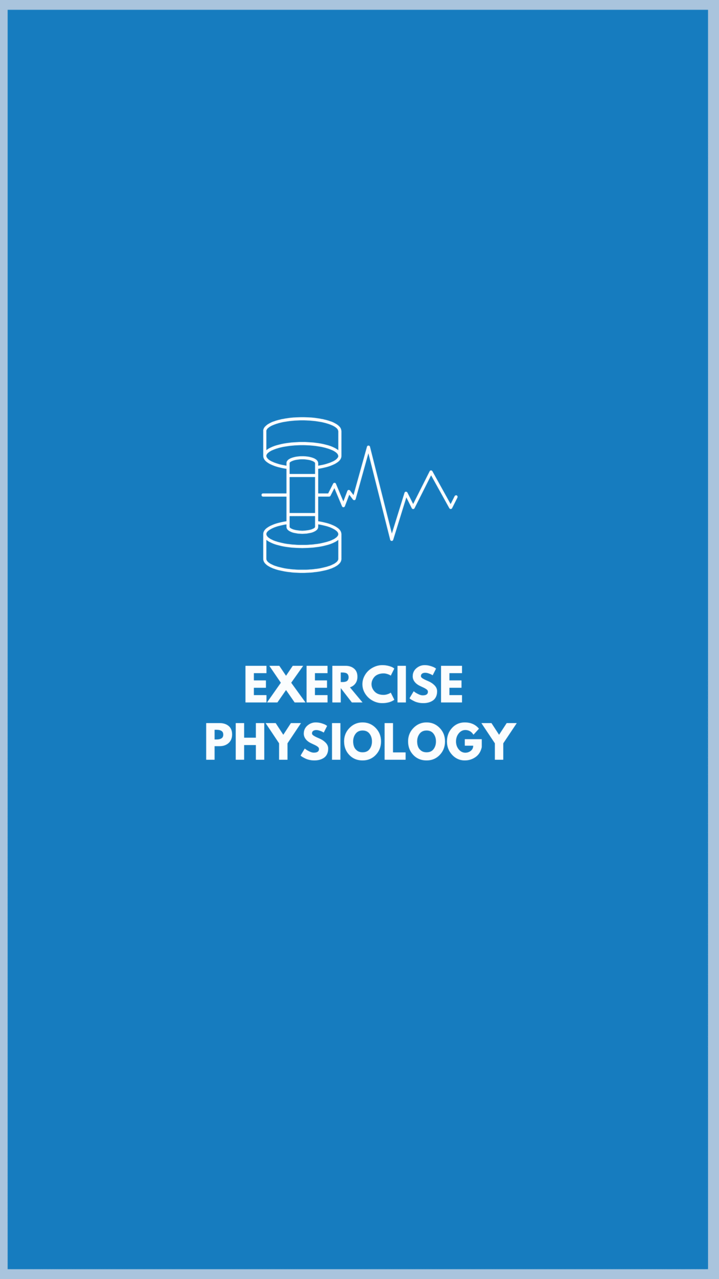 Exercise Physiology
