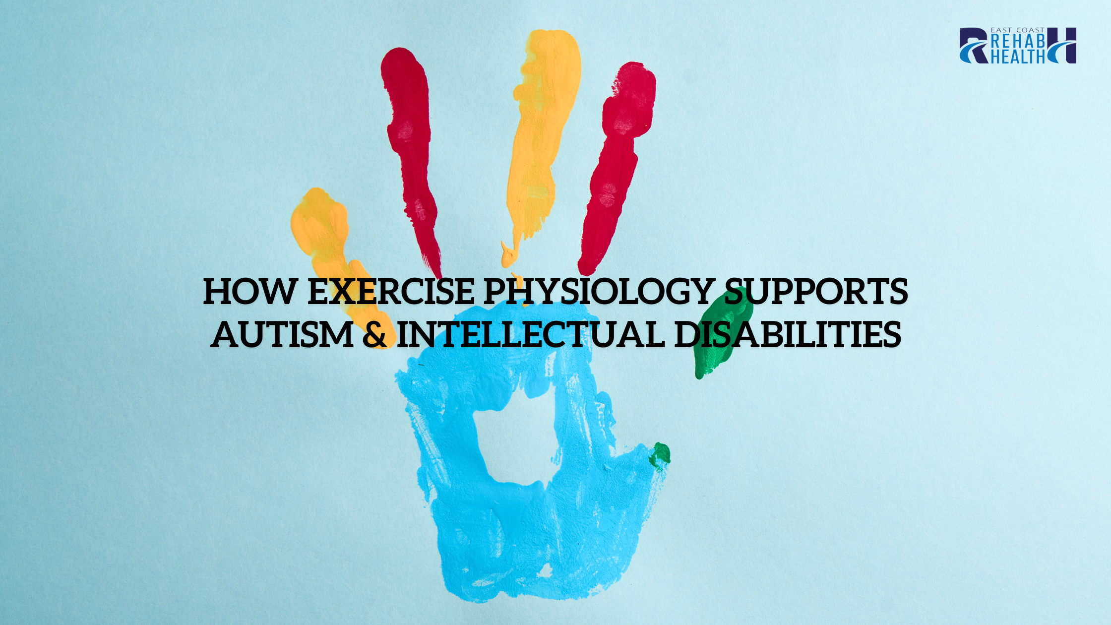 Movement Confidence: How Exercise Physiology Supports Autism & Intellectual Disabilities